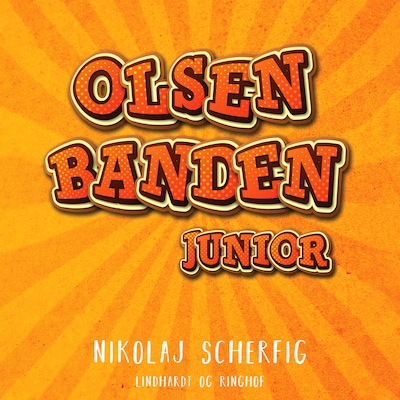 Olsen banden junior – omslag til lydbogen af Nikolaj Scherfig
