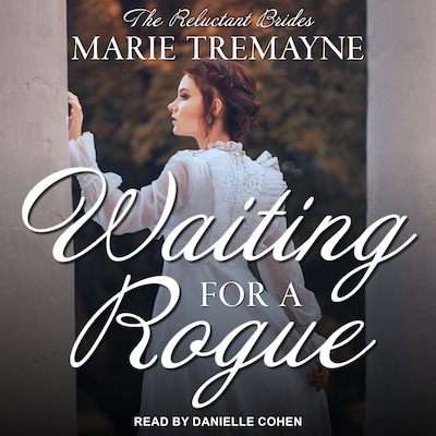Waiting for a Rogue – omslag til lydbogen af Marie Tremayne