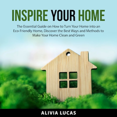 Inspire Your Home
