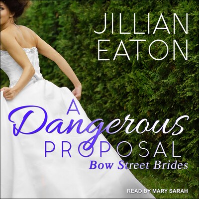 A Dangerous Proposal – omslag til lydbogen af Jillian Eaton