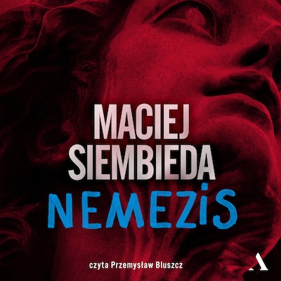Nemezis – okładka audiobooka, autor Maciej Siembieda