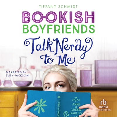 Talk Nerdy to Me – omslag til lydbogen af Tiffany Schmidt