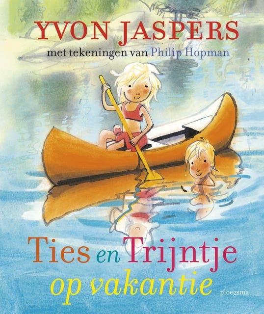 Ties en Trijntje op vakantie – omslag van het luisterboek van Yvon Jaspers