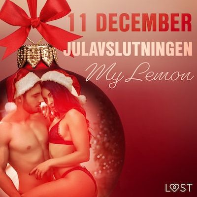 11 december: Julavslutningen - en erotisk julkalender