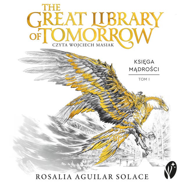 The Great Library of Tomorrow. Oficjalna powieść festiwalu Tomorrowland