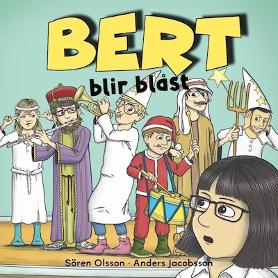 Bert blir blåst