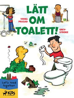 Lätt om toalett! – omslag till ljudboken av Greystroke,Veena Prasad