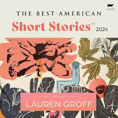 The Best American Short Stories 2024 – omslag til lydbogen af Lauren Groff, Heidi Pitlor