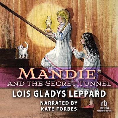 Mandie and the Secret Tunnel