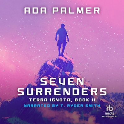 Seven Surrenders – omslag til lydbogen af Ada Palmer