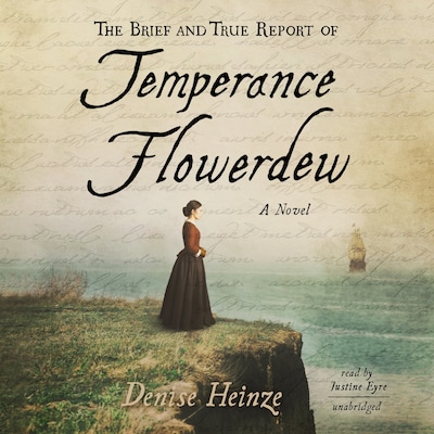 The Brief and True Report of Temperance Flowerdew – omslag til lydbogen af Denise Heinze