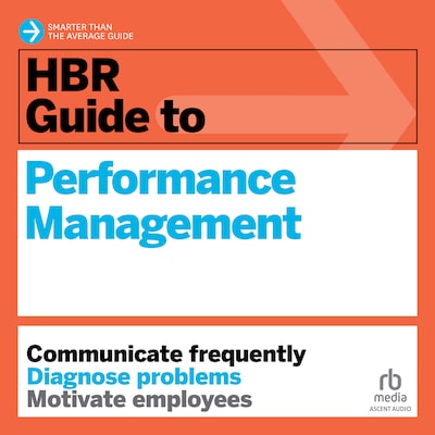HBR Guide to Performance Management – omslag til lydbogen af HARVARD BUSINESS REVIEW