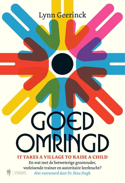 Goed omringd: Opvoeden doe je niet alleen – omslag van het luisterboek van Lynn Geerinck