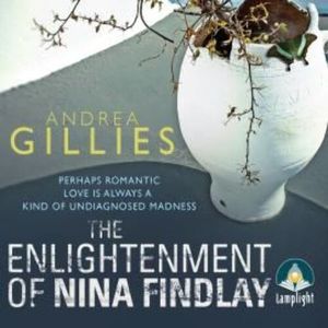 The Enlightenment of Nina Findlay – okładka audiobooka, autor Andrea Gillies