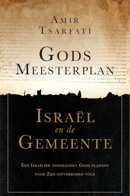Gods meesterplan: Israël en de Gemeente – omslag van het luisterboek van Amir Tsarfati