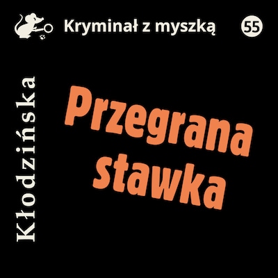 Przegrana stawka – okładka audiobooka, autor Anna Kłodzińska