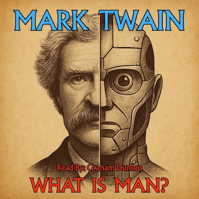 What is Man? – omslag til lydbogen af Mark Twain