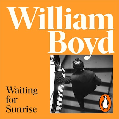 Waiting for Sunrise – omslag til lydbogen af William Boyd