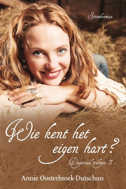 Wie kent het eigen hart? – omslag van het luisterboek van Annie Oosterbroek-Dutschun