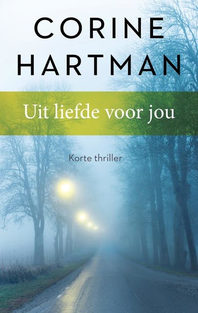 Uit liefde voor jou – omslag van het luisterboek van Corine Hartman