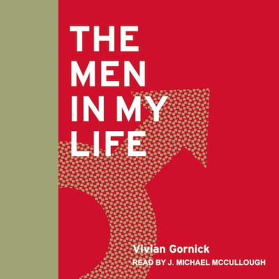 The Men in My Life – omslag til lydbogen af Vivian Gornick