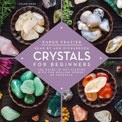 Crystals for Beginners – omslag til lydbogen af Karen Frazier