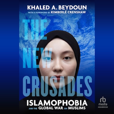 The New Crusades – omslag til lydbogen af Khaled A. Beydoun