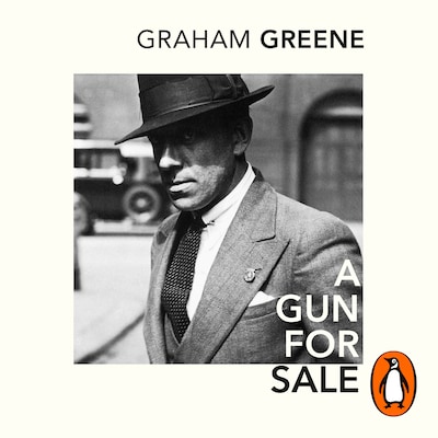 A Gun for Sale – omslag til lydbogen af Graham Greene
