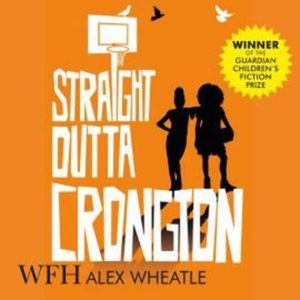 Straight Outta Crongton – okładka audiobooka, autor Alex Wheatle