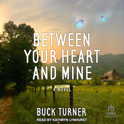 Between Your Heart and Mine – omslag til lydbogen af Buck Turner