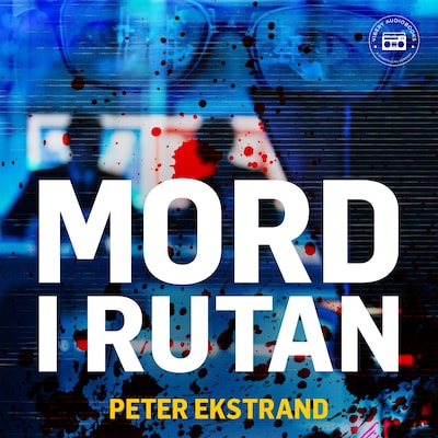 Mord i rutan – omslag till ljudboken av Peter Ekstrand