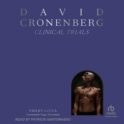 David Cronenberg – omslag til lydbogen af Violet Lucca