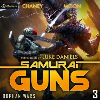 Samurai Guns: Orphan Wars, Book 3