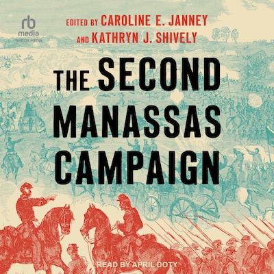 The Second Manassas Campaign – omslag til lydbogen af Unknown Author