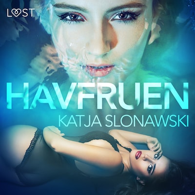 Havfruen – erotisk novelle – omslag til lydbogen af Katja Slonawski