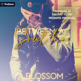Between a Soul Tie: Soul Ties, Book 1