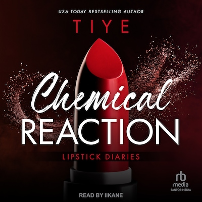 Chemical Reaction – omslag til lydbogen af Tiye