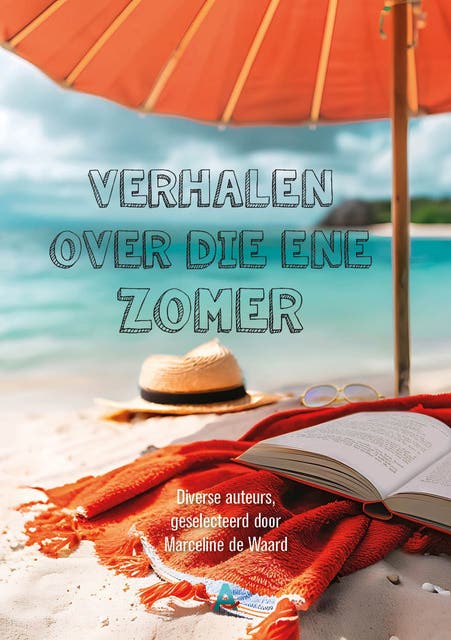 Verhalen over die ene zomer – omslag van het luisterboek van Auteurs Diverse,Marceline De Waard