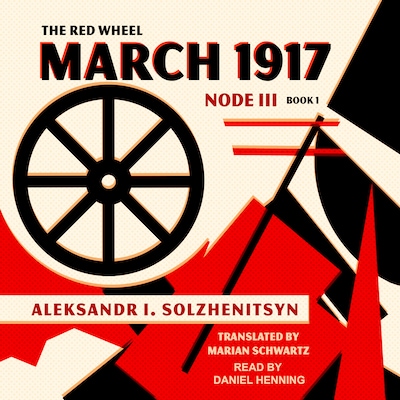 March 1917 – omslag til lydbogen af Aleksandr I. Solzhenitsyn