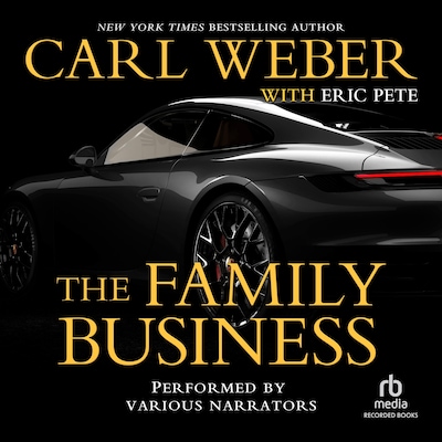 The Family Business – omslag til lydbogen af Carl Weber, Eric Pete