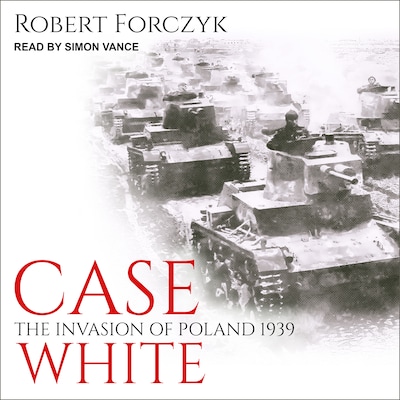 Case White – omslag til lydbogen af Robert Forczyk