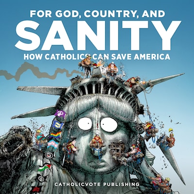 For God, Country, and Sanity