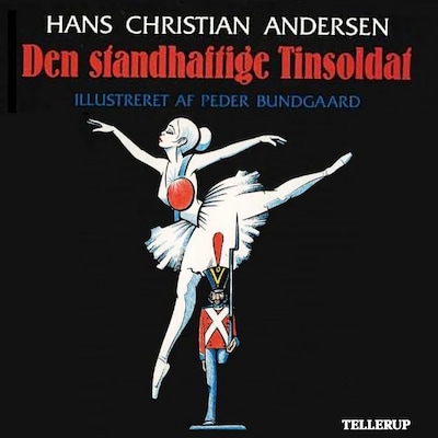 H. C. Andersen: Den standhaftige Tinsoldat – omslag til lydbogen af Hans Christian Andersen