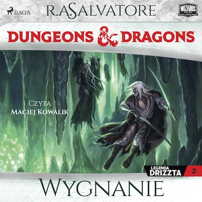 Dungeons&Dragons: Legenda Drizzta. Tom 2. Wygnanie – okładka audiobooka, autor R.A. Salvatore