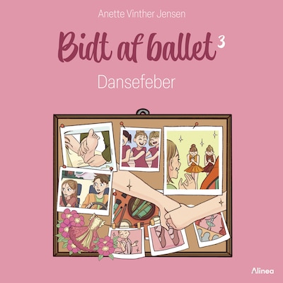 Bidt af ballet 3 - Dansefeber, Rød Læseklub – omslag til lydbogen af Anette Vinther Jensen
