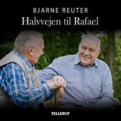 Halvvejen til Rafael – omslag til lydbogen af Bjarne Reuter