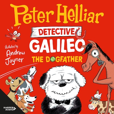 The Dogfather (Detective Galileo, #2) – omslag til lydbogen af Peter Helliar