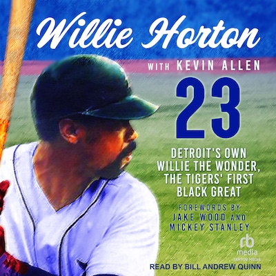 Willie Horton: 23 – omslag til lydbogen af Willie Horton, Kevin Allen