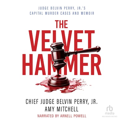 The Velvet Hammer – omslag til lydbogen af Chief Judge Belvin Perry, Jr., Amy Mitchell