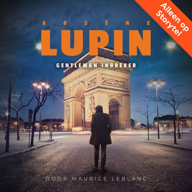 Arsène Lupin, gentleman inbreker (Vlaams gesproken)
